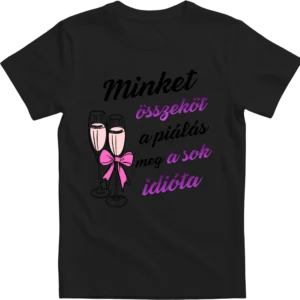 Minket összeköt ... idióta