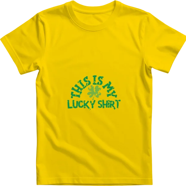This is my Lucky Shirt