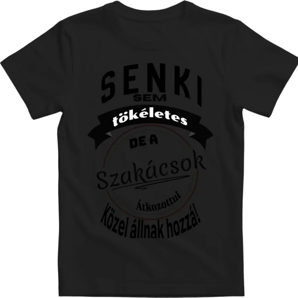 Senki sem... szakácsok