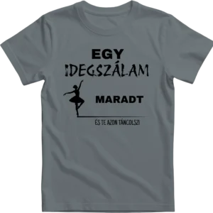 Egy idegszálam maradt...